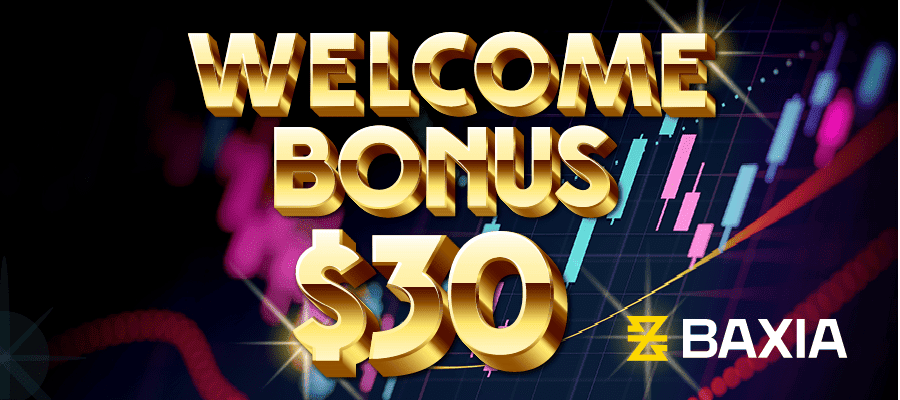 BAXIA welcome bonus $30 for all traders in Japan