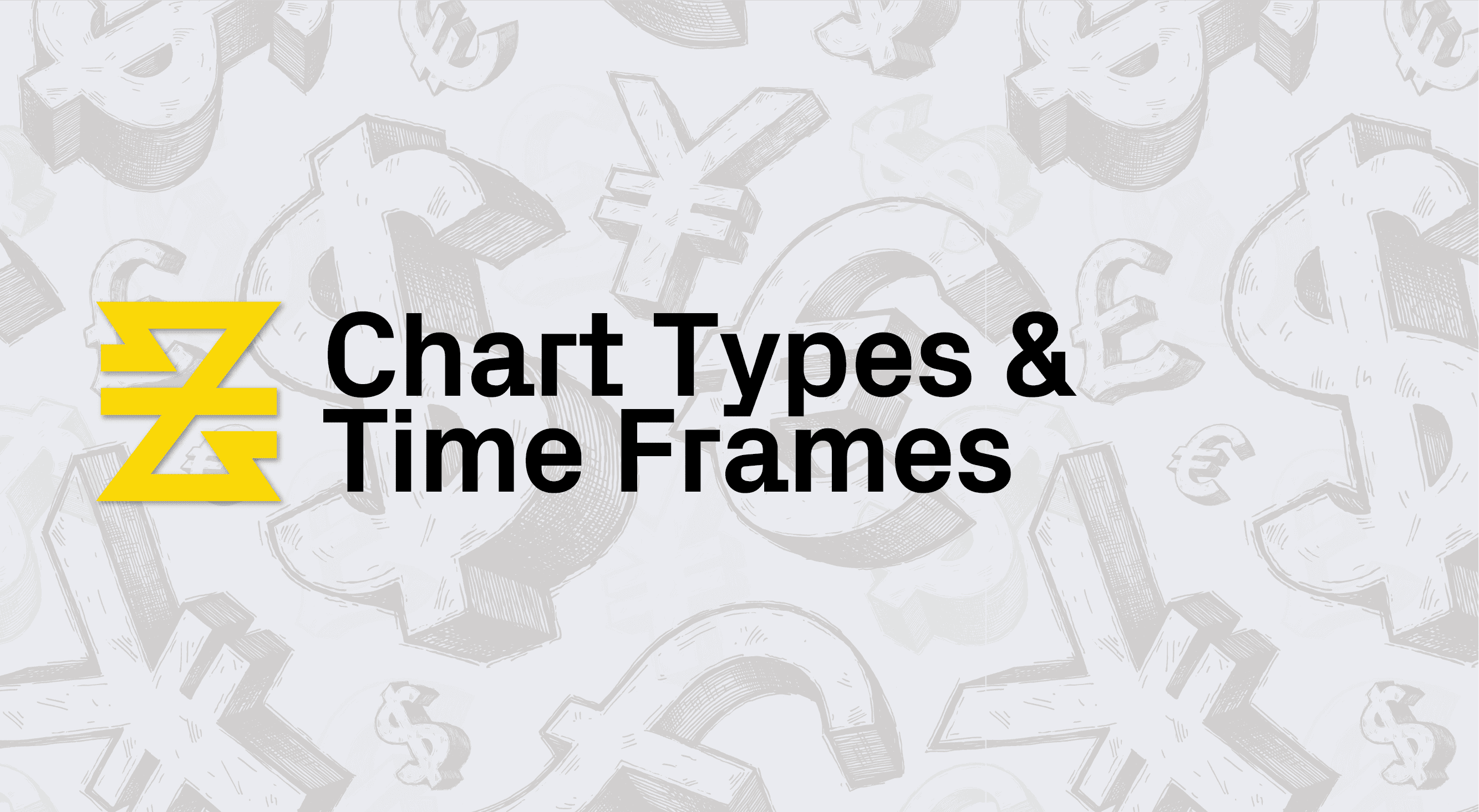 Chart Types and Time Frames | Lesson 2