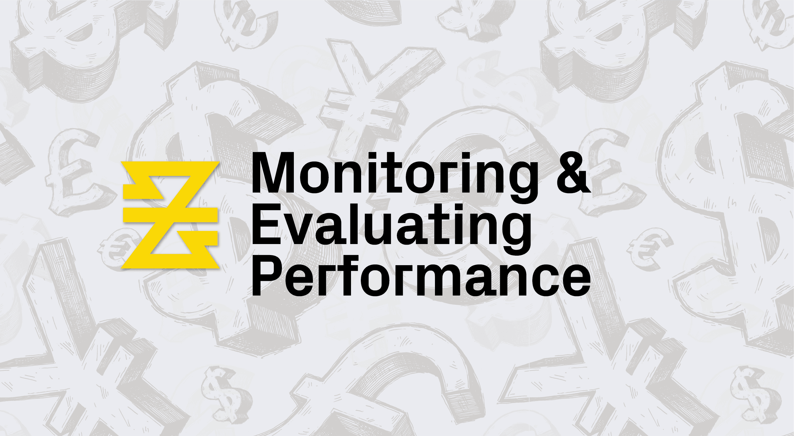 Monitoring and Evaluating Performance | Lesson 3